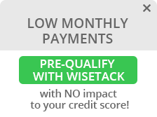 Low monthly payments pre qualify with wisetack with no impact to your credit score